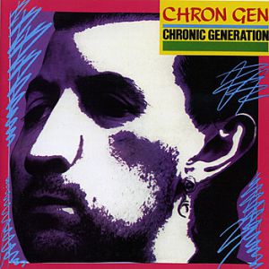 Album Chron Gen - Chronic Generation