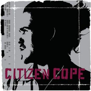 Album Citizen Cope - Citizen Cope