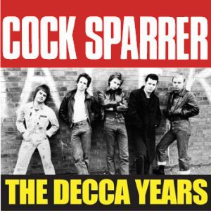 Album The Decca Years - Cock Sparrer