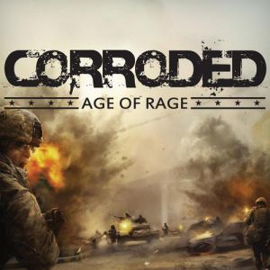 Album Corroded - Age of Rage