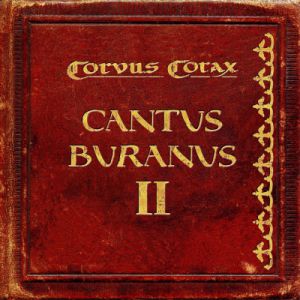 Corvus Corax Cantus Buranus II, 2008