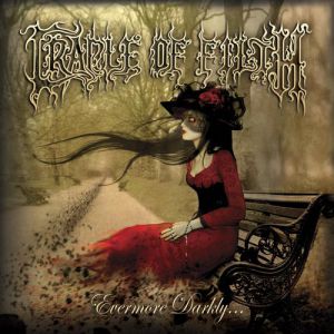 Album Evermore Darkly - Cradle of Filth