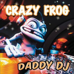 Album Crazy Frog - Daddy DJ