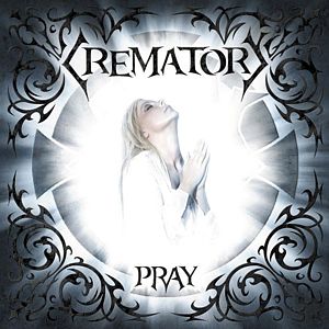 Album Crematory - Pray
