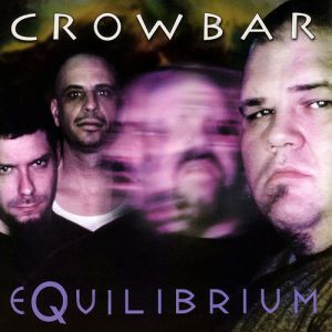 Album Crowbar - Equilibrium