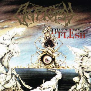 Album Cryptopsy - Blasphemy Made Flesh