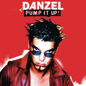 Album Danzel - Pump It Up!