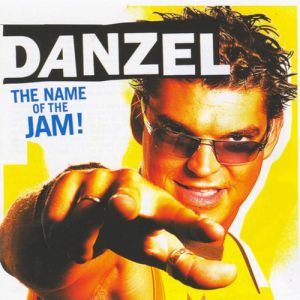 Album Danzel - The Name Of The Jam!
