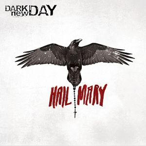 Album Hail Mary - Dark New Day