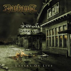 Album Darkane - Layers of Live