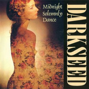 Album Midnight Solemnly Dance - Darkseed