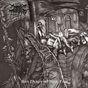 Album Darkthrone - Dark Thrones and Black Flags