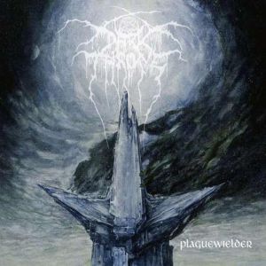 Album Darkthrone - Plaguewielder