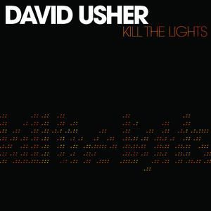Album David Usher - Kill the Lights