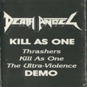 Album Death Angel - Kill as One