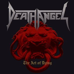 Album Death Angel - The Art of Dying