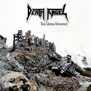 Album Death Angel - The Ultra-Violence