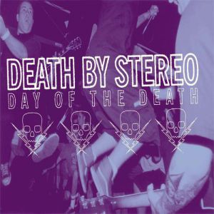 Album Day of the Death - Death By Stereo