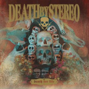 Album Death By Stereo - Death for Life