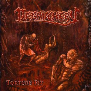 Album Debauchery - Torture Pit