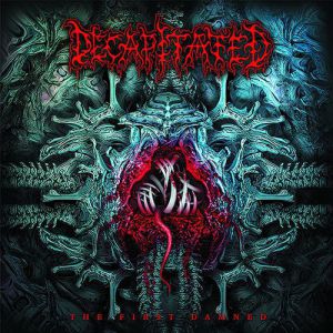 Album The First Damned - Decapitated