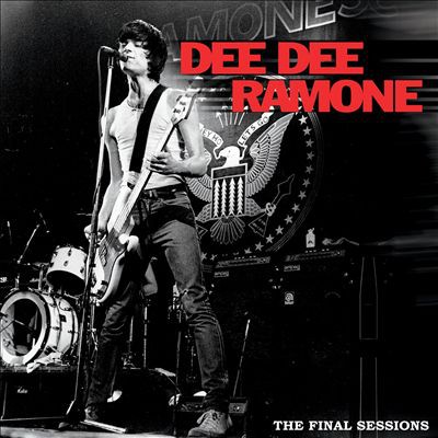 Dee Dee Ramone The Final Sessions, 2015