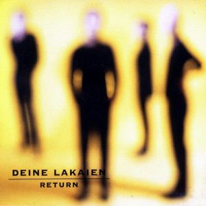 Return - Deine Lakaien