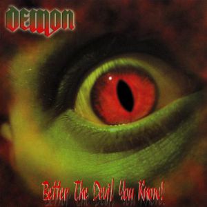 Album Demon - Better the Devil You Know