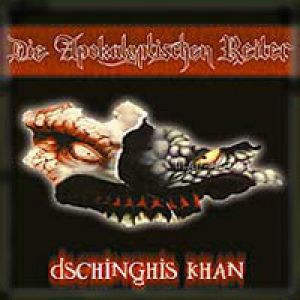 Album Die Apokalyptischen Reiter - Dschinghis Khan