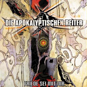 Album Die Apokalyptischen Reiter - Friede sei mit Dir