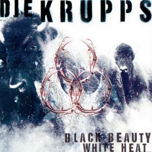 Album Die Krupps - Black Beauty White Heat