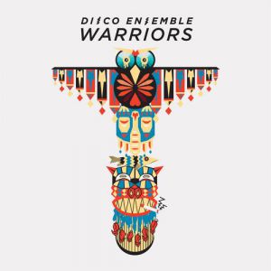 Album Warriors - Disco Ensemble
