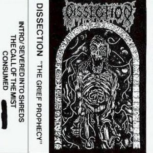 Dissection : The Grief Prophecy