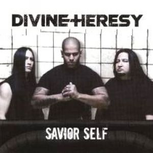 Album Divine Heresy - Savior Self