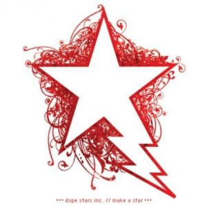 Album Dope Stars Inc. - Make a Star