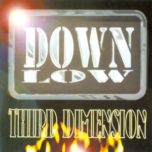 Third Dimension - Down Low