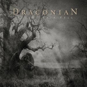 Album Draconian - Arcane Rain Fell