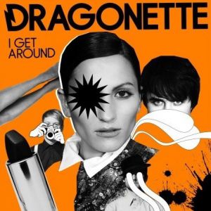 Album Dragonette - I Get Around