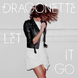 Album Dragonette - Let It Go