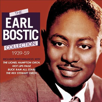 Album Earl Bostic - The Earl Bostic Collection: 1939-1959