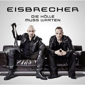 Album Eisbrecher - Die Hölle muss warten