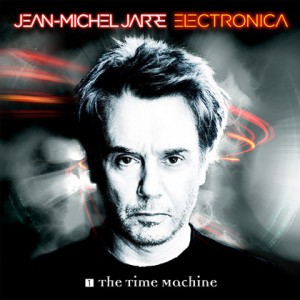 Album Electronica 1: The Time Machine - Jean Michel Jarre