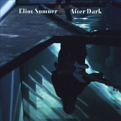 Album Eliot Sumner - After Dark