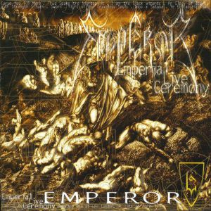 Album Emperor - Emperial Live Ceremony