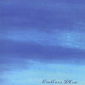 Album Endless Blue - Endless Blue