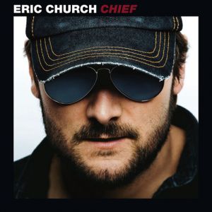 Album Eric Church - Chief