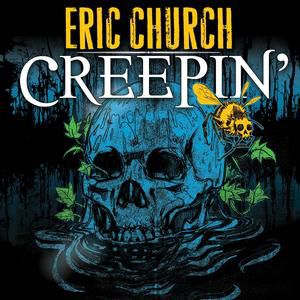 Album Eric Church - Creepin