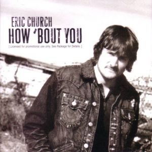 Album Eric Church - How 