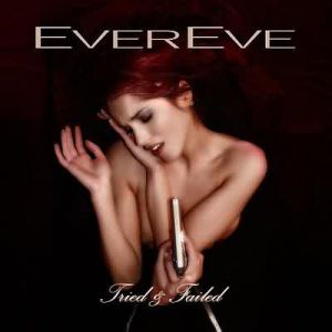 Album Tried & Failed - Evereve