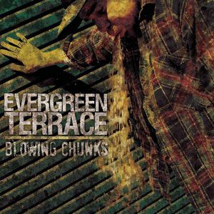 Album Evergreen Terrace - Blowing Chunks